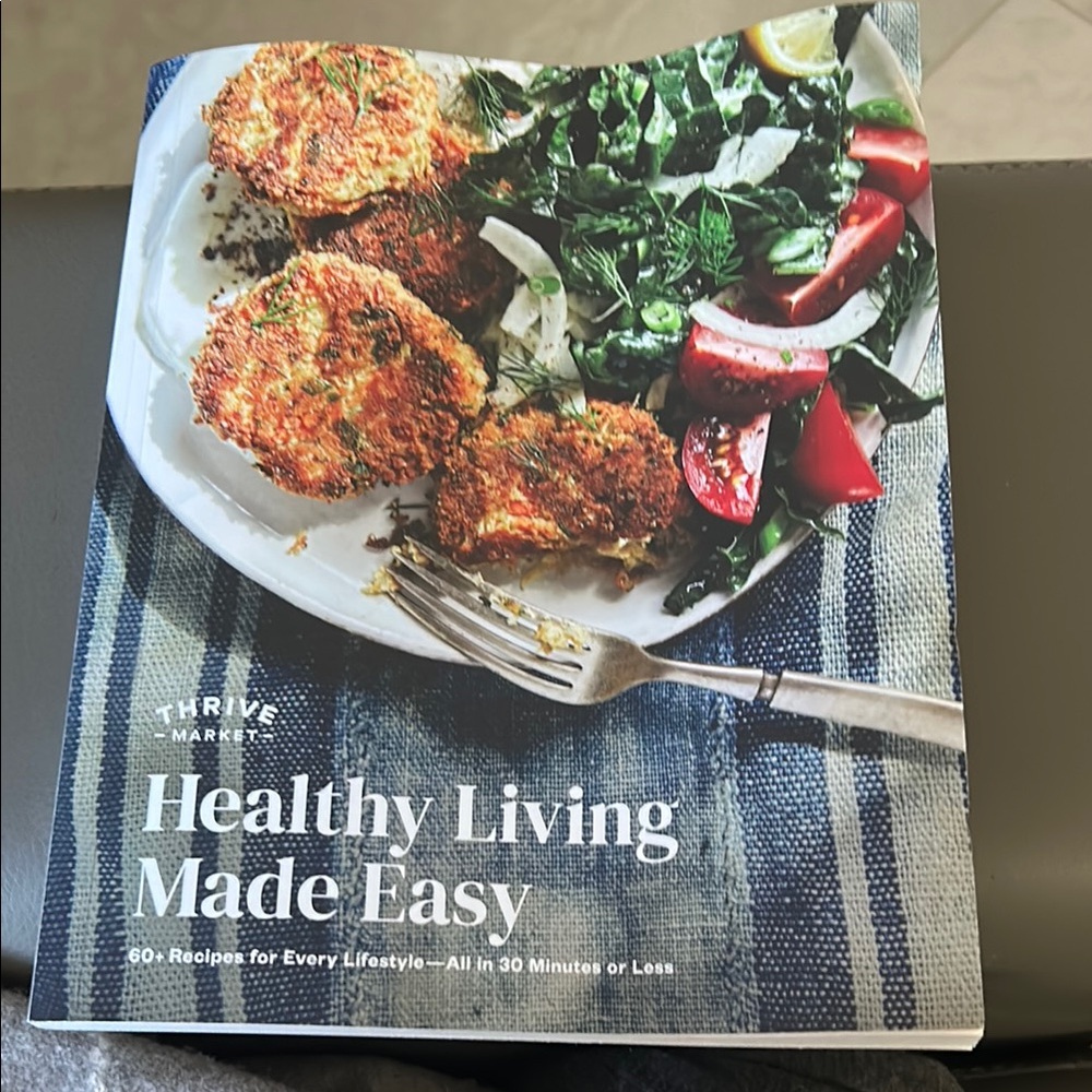 NWOT Thrive Market, Healthy Living Made Easy Cookbook